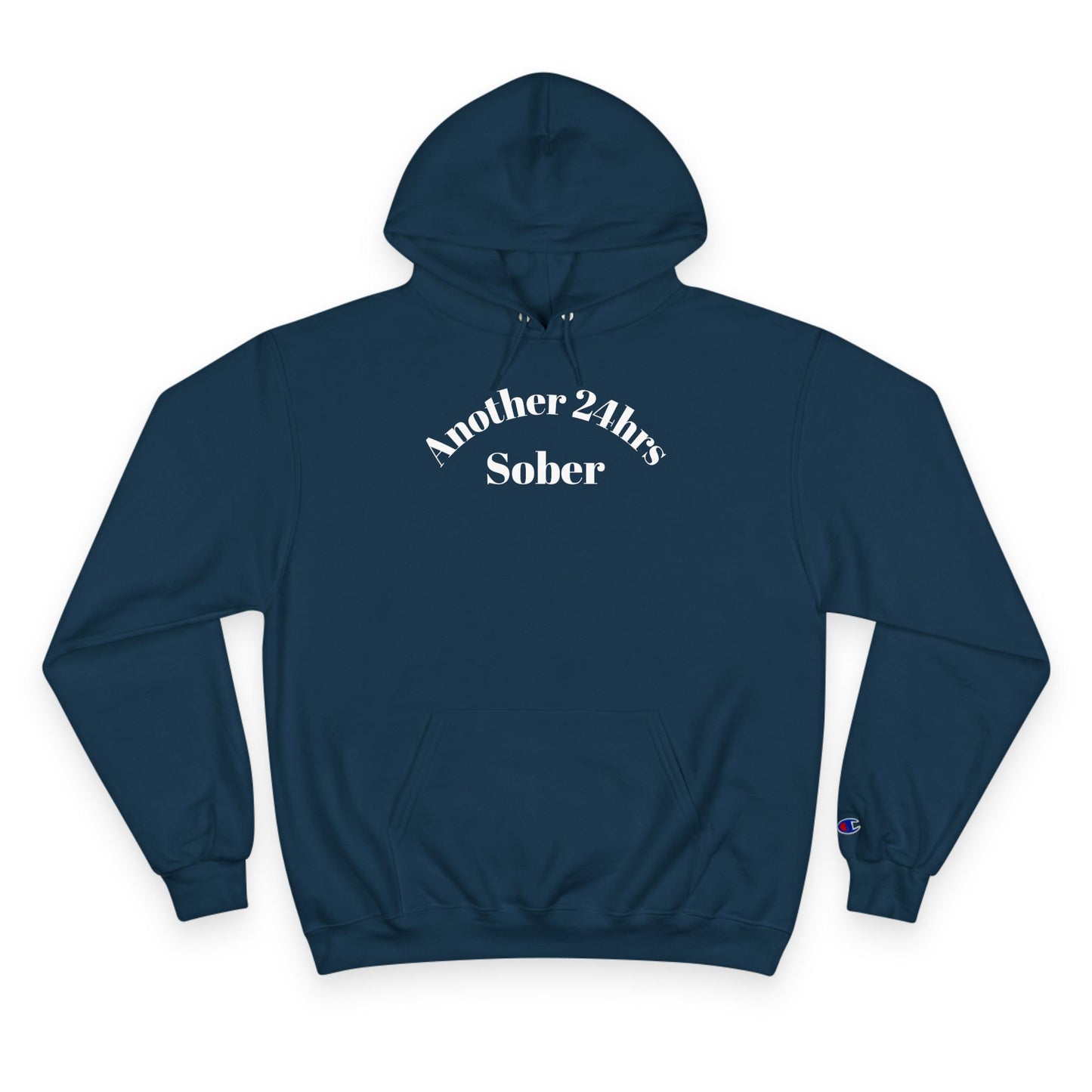 Sober Inspiration Hoodie - Another 24hrs Sober, Mental Health Gift, Recovery Merchandise, Motivational Apparel, Celebrate Sobriety