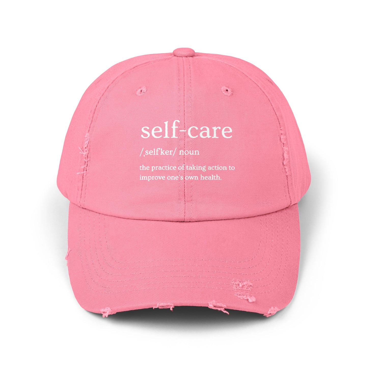 Self-Care Unisex Distressed Cap | Relaxed Fit Cap, Gift for Mental Health Awareness, Self-Care Hat, Casual Wear, Everyday Comfort