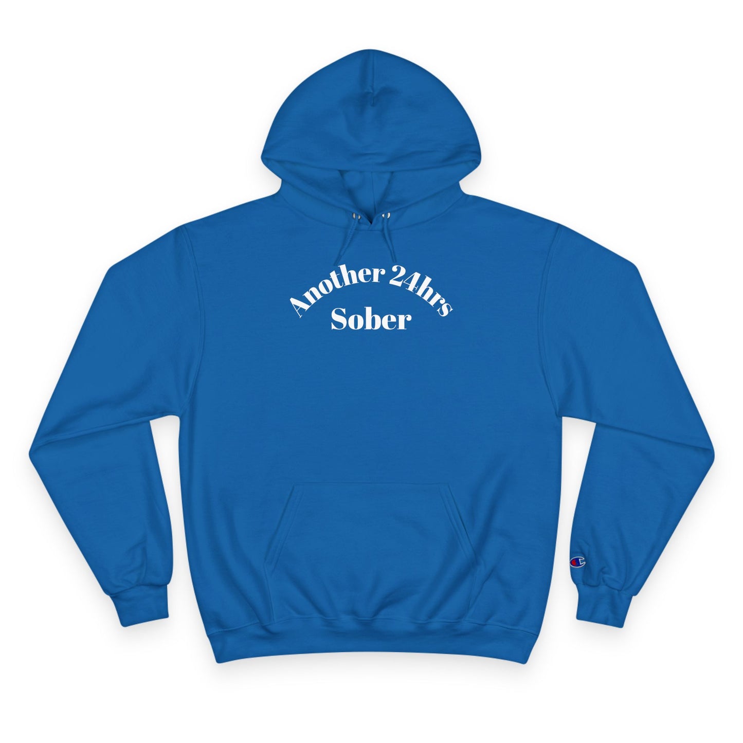 Sober Inspiration Hoodie - Another 24hrs Sober, Mental Health Gift, Recovery Merchandise, Motivational Apparel, Celebrate Sobriety