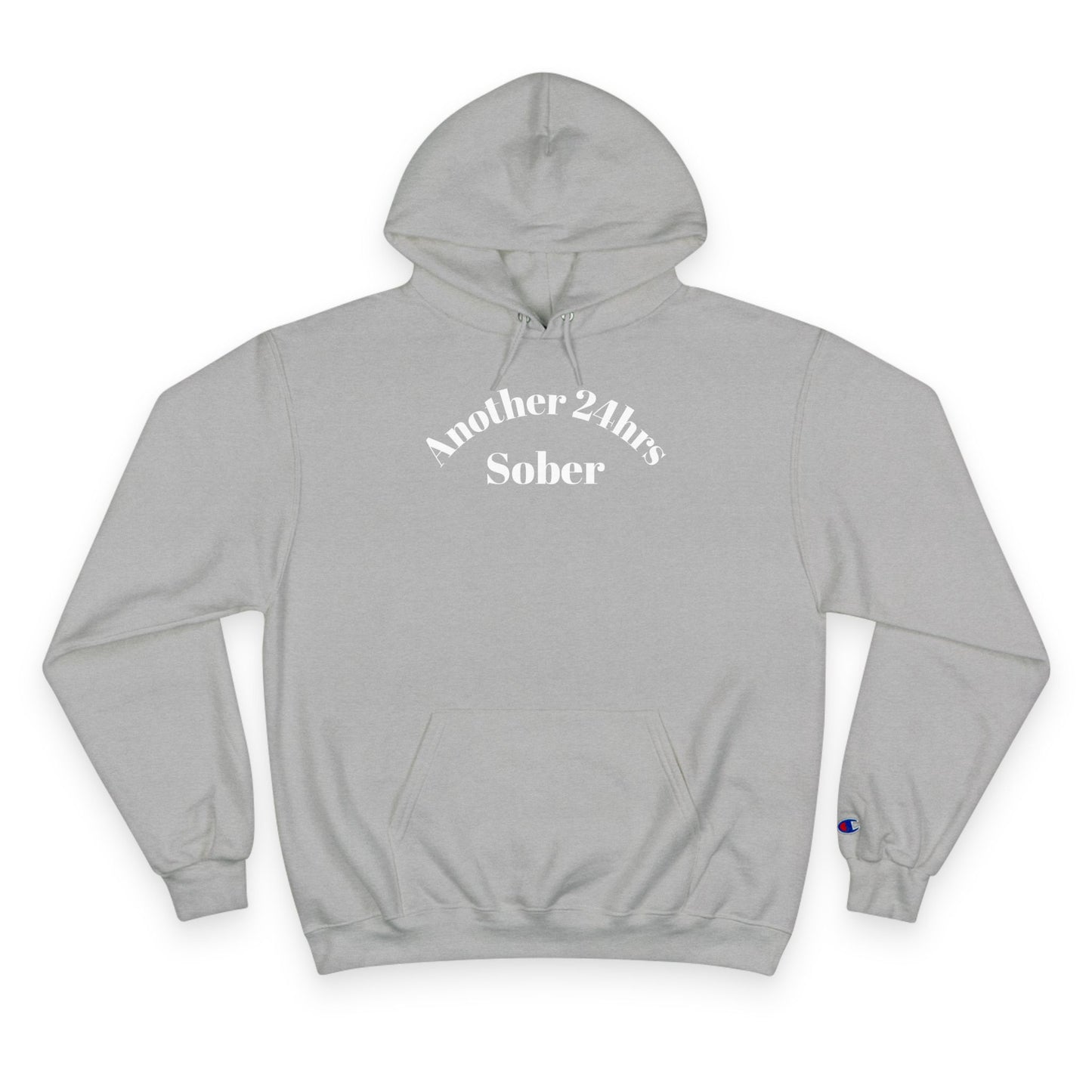 Sober Inspiration Hoodie - Another 24hrs Sober, Mental Health Gift, Recovery Merchandise, Motivational Apparel, Celebrate Sobriety