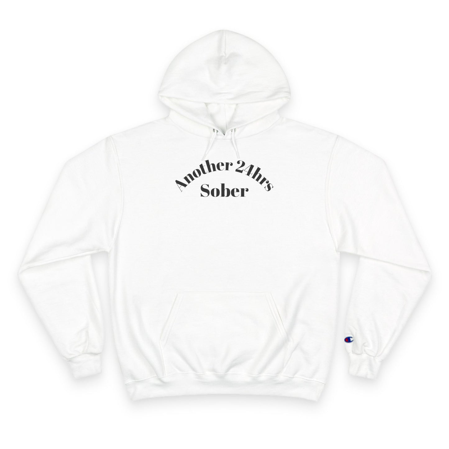 Sober Inspiration Hoodie - Another 24hrs Sober, Mental Health Gift, Recovery Merchandise, Motivational Apparel, Celebrate Sobriety