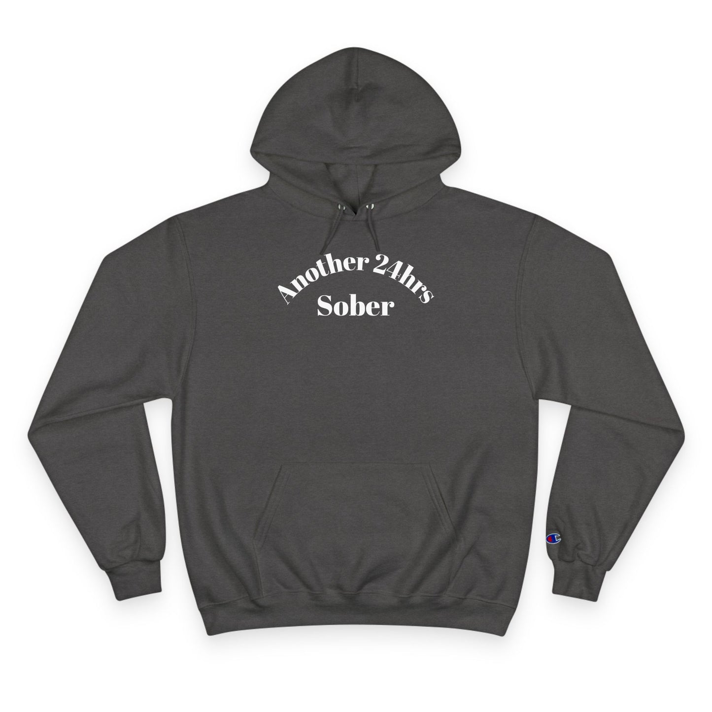 Sober Inspiration Hoodie - Another 24hrs Sober, Mental Health Gift, Recovery Merchandise, Motivational Apparel, Celebrate Sobriety