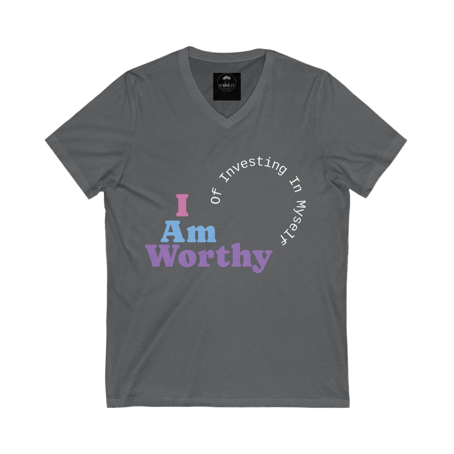 I Am Worthy Empowering Unisex V-Neck Tee - "I Am Worthy"