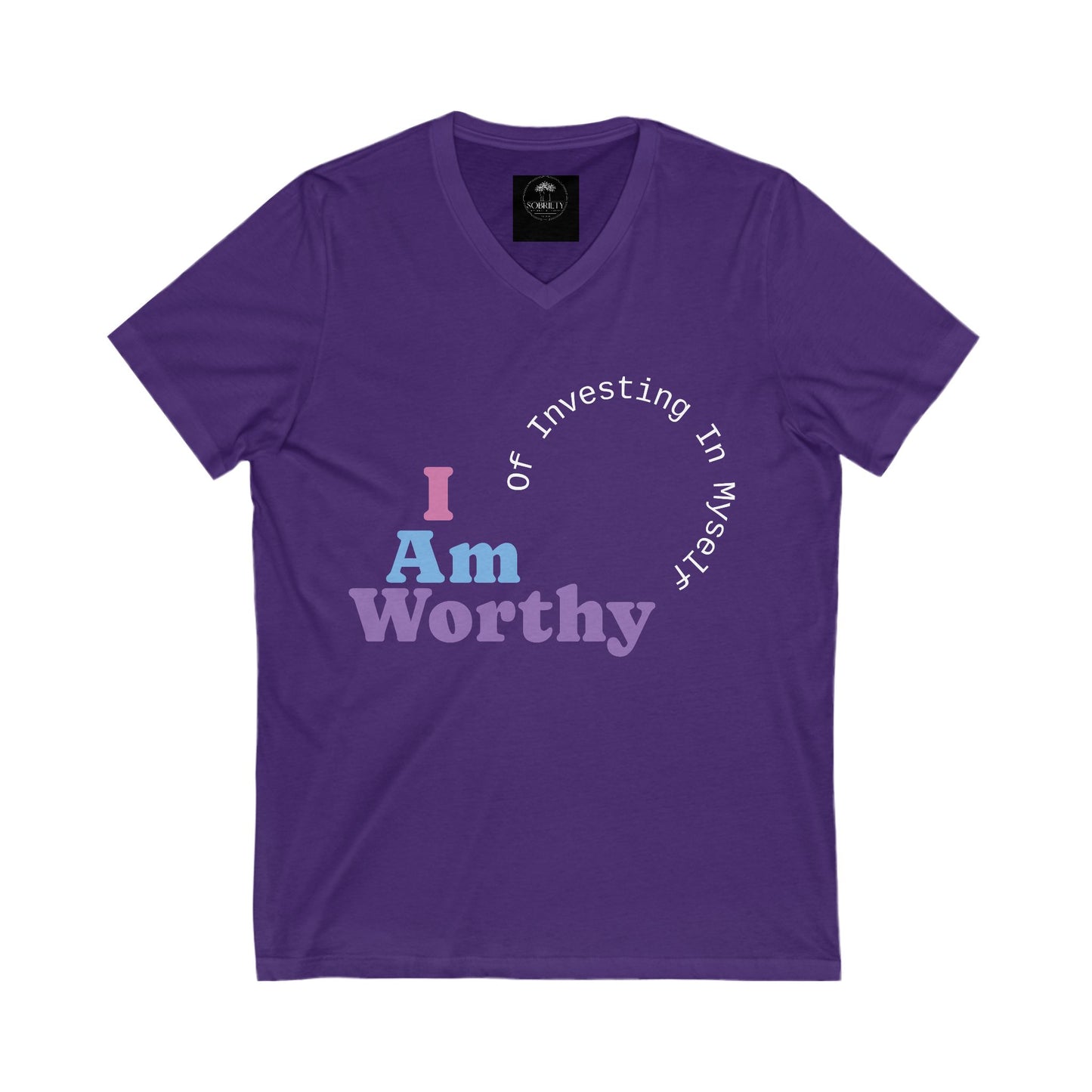 I Am Worthy Empowering Unisex V-Neck Tee - "I Am Worthy"