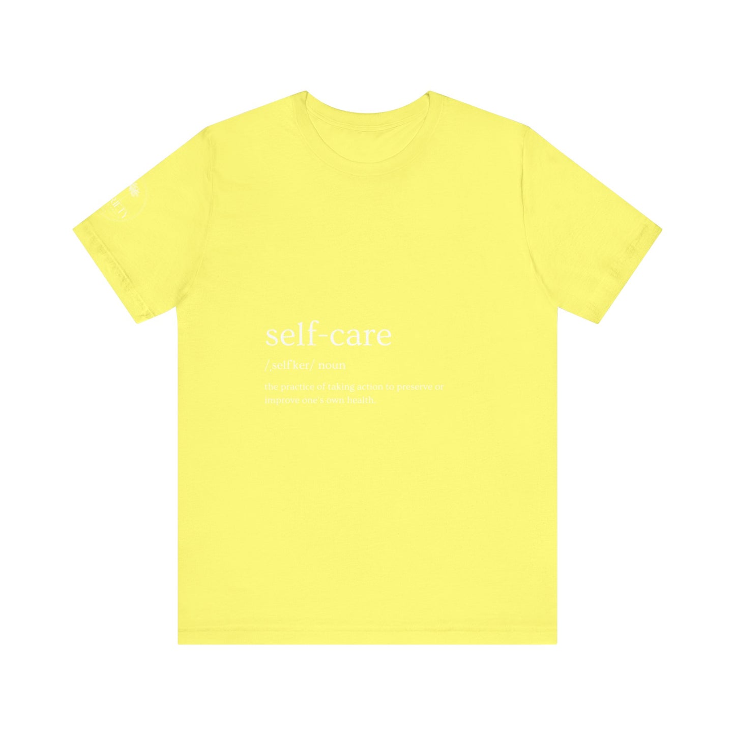 Self-Care Unisex Jersey Tee | Comfort & Relaxation | Perfect for Self-Care Days, Gifts, Mindfulness, Wellness