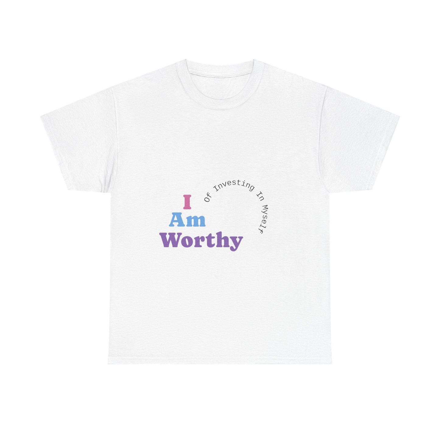I Am Worthy Unisex Cotton Tee, Affirmation Shirt, Positive Vibes Tee, Gift for Friends, Self-Love Apparel
