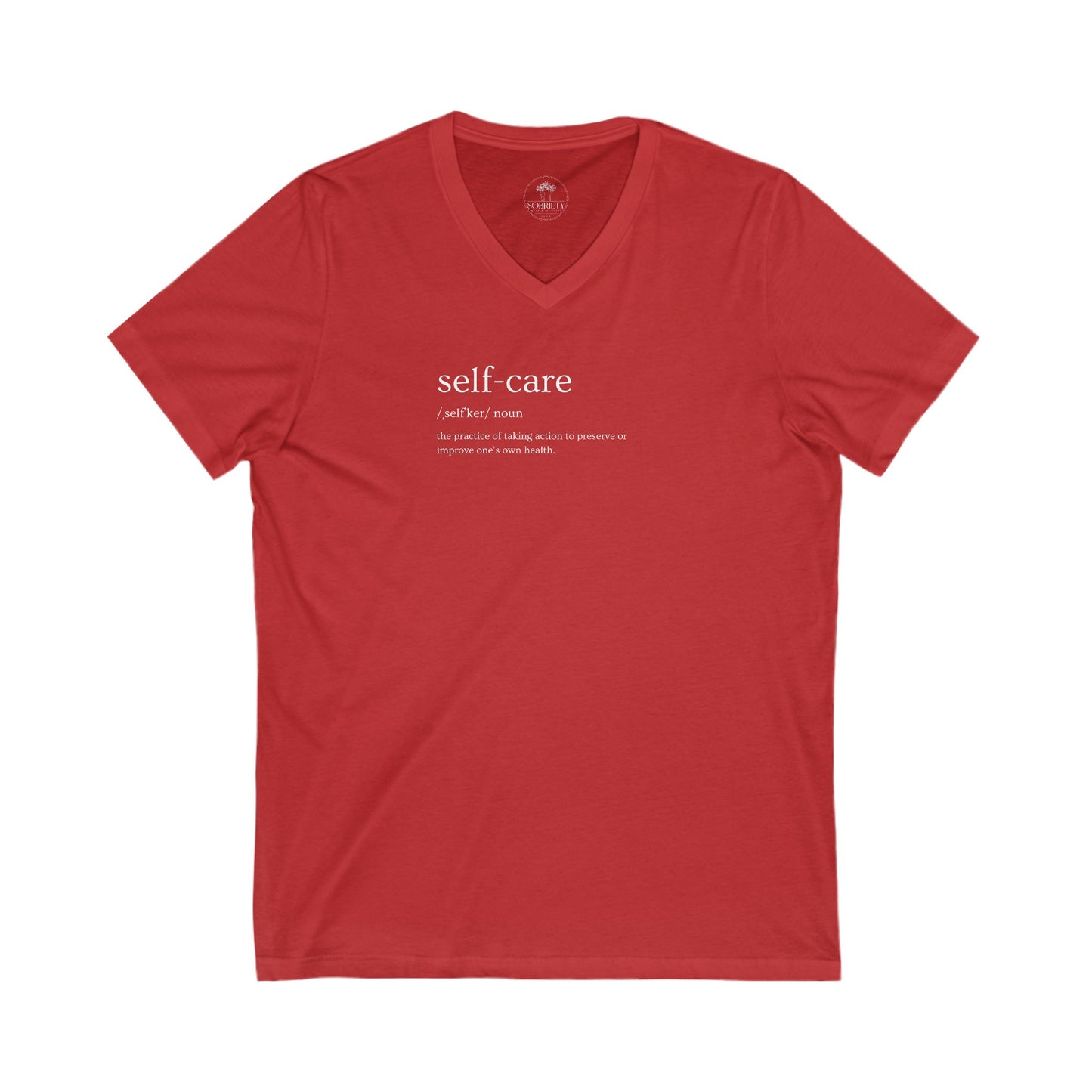 Self-Care V-Neck Tee, Unisex Fashion Tee, Mindfulness Shirt, Relaxation Gift, Everyday Comfort Wear, Positive Vibes Apparel