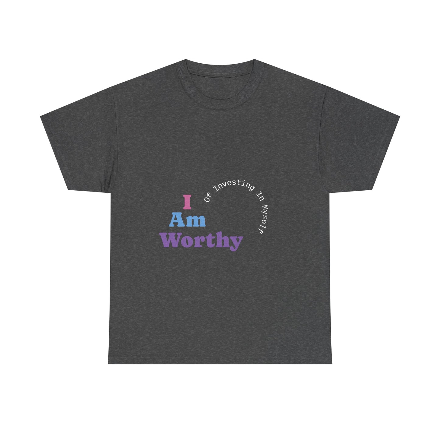 I Am Worthy Unisex Cotton Tee, Affirmation Shirt, Positive Vibes Tee, Gift for Friends, Self-Love Apparel