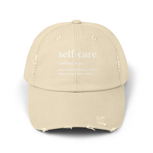 Self-Care Unisex Distressed Cap | Relaxed Fit Cap, Gift for Mental Health Awareness, Self-Care Hat, Casual Wear, Everyday Comfort