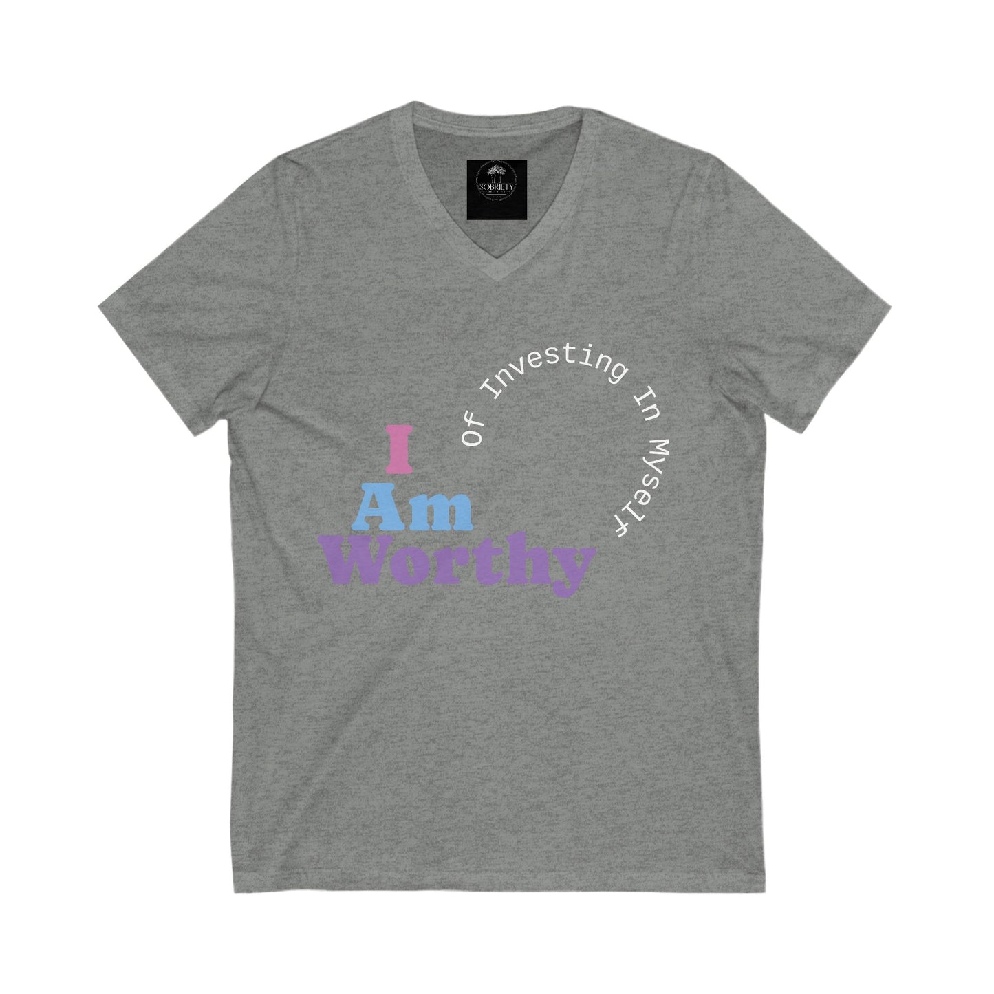I Am Worthy Empowering Unisex V-Neck Tee - "I Am Worthy"