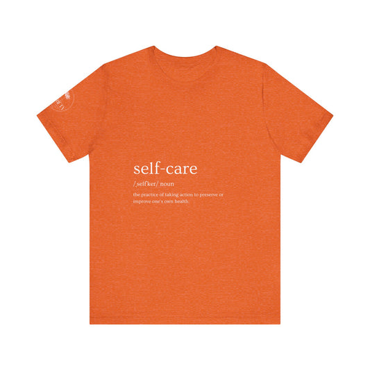 Self-Care Unisex Jersey Tee | Comfort & Relaxation | Perfect for Self-Care Days, Gifts, Mindfulness, Wellness