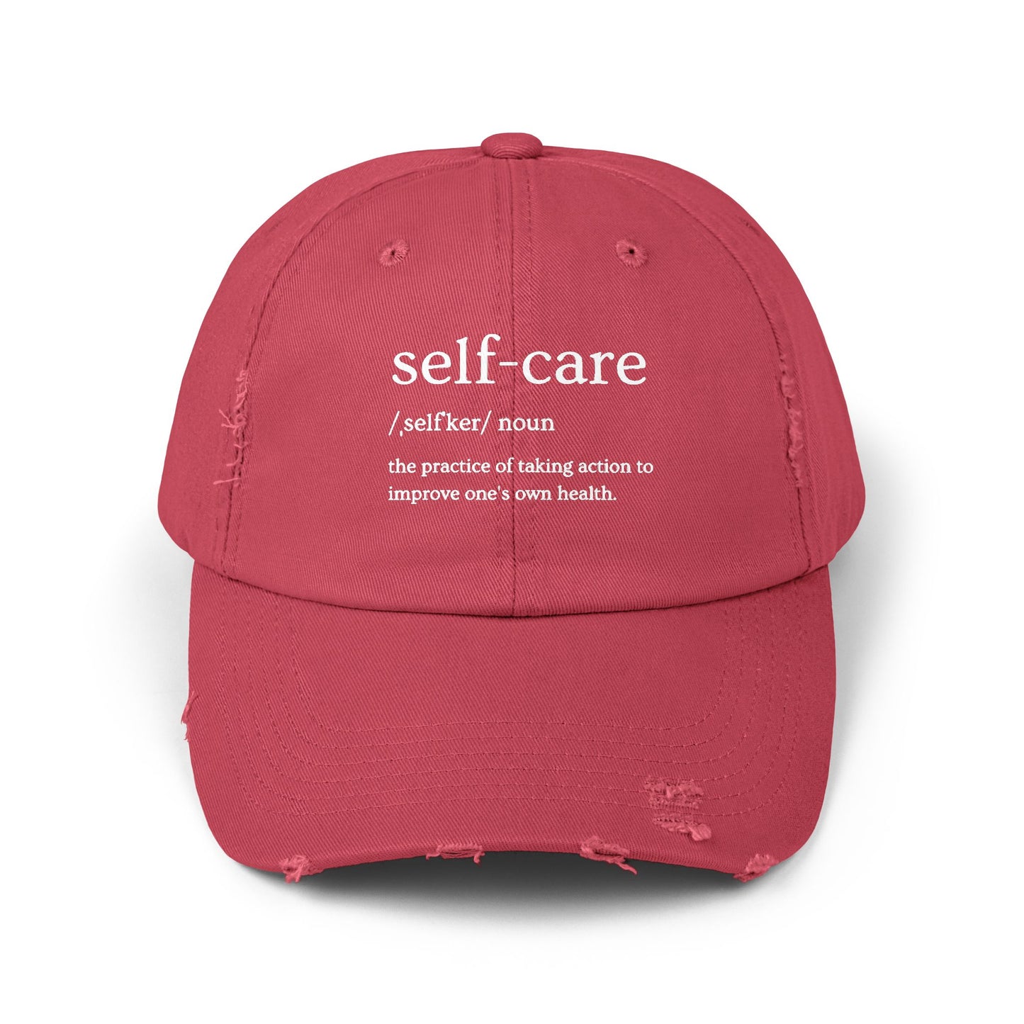 Self-Care Unisex Distressed Cap | Relaxed Fit Cap, Gift for Mental Health Awareness, Self-Care Hat, Casual Wear, Everyday Comfort