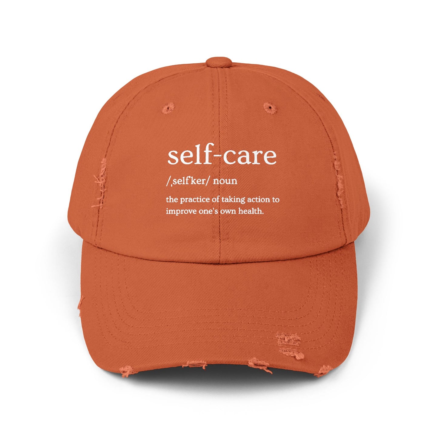 Self-Care Unisex Distressed Cap | Relaxed Fit Cap, Gift for Mental Health Awareness, Self-Care Hat, Casual Wear, Everyday Comfort