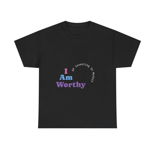 I Am Worthy Unisex Cotton Tee, Affirmation Shirt, Positive Vibes Tee, Gift for Friends, Self-Love Apparel