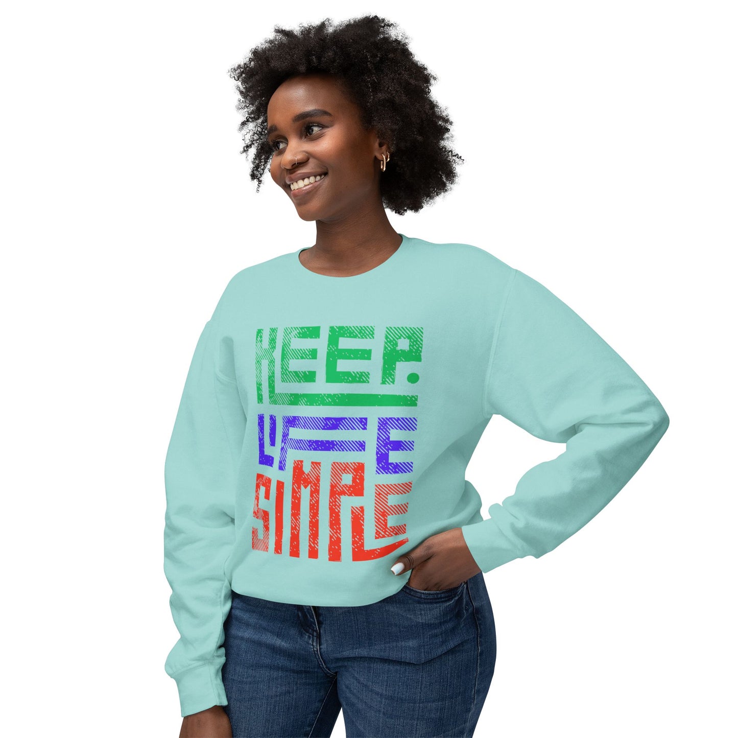 Keep Life Simple Lightweight Crewneck Sweatshirt, Cozy Everyday Apparel, Relaxed Style for Home or Out, Ideal Gift for Friends