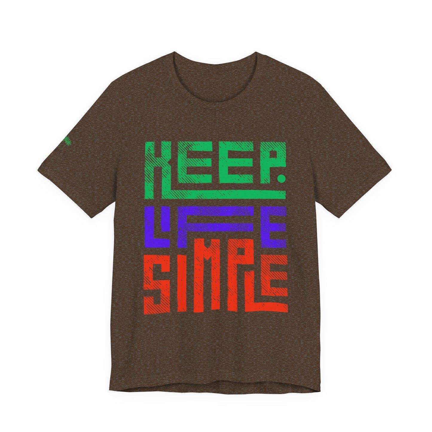 Keep Life Simple Unisex Tee, Relaxed Fit T-Shirt, Casual Wear, Gift for Minimalists, Stylish Everyday Shirt, Inspirational Quote Top