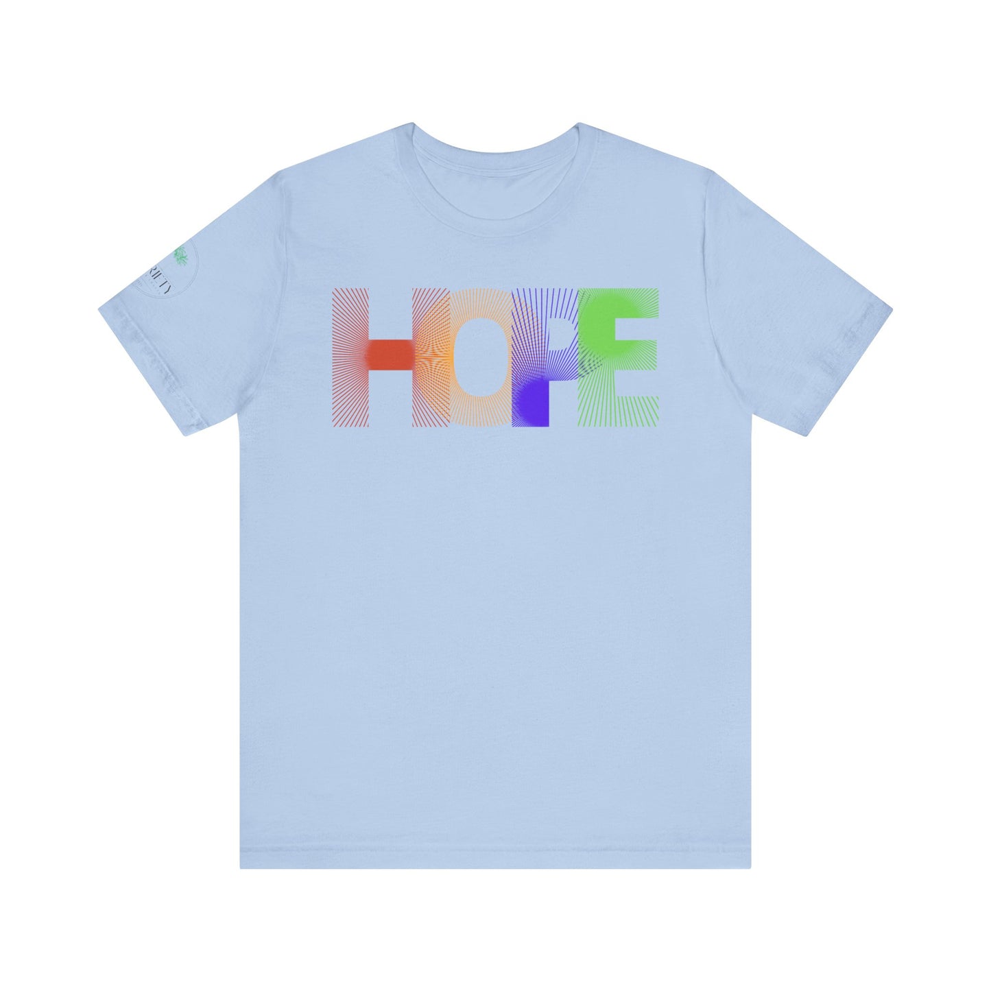 Hope Graphic Tee - Unisex Jersey Short Sleeve, Inspirational Apparel, Gift for Friends, Casual Wear, Positive Vibes