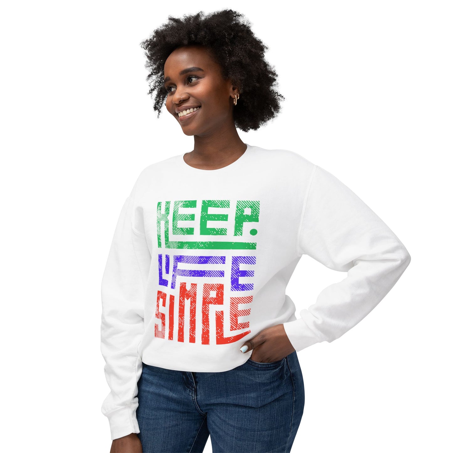 Keep Life Simple Lightweight Crewneck Sweatshirt, Cozy Everyday Apparel, Relaxed Style for Home or Out, Ideal Gift for Friends