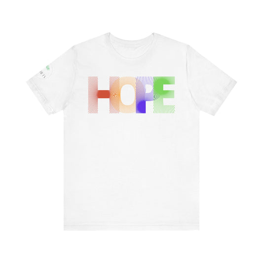 Hope Graphic Tee - Unisex Jersey Short Sleeve, Inspirational Apparel, Gift for Friends, Casual Wear, Positive Vibes