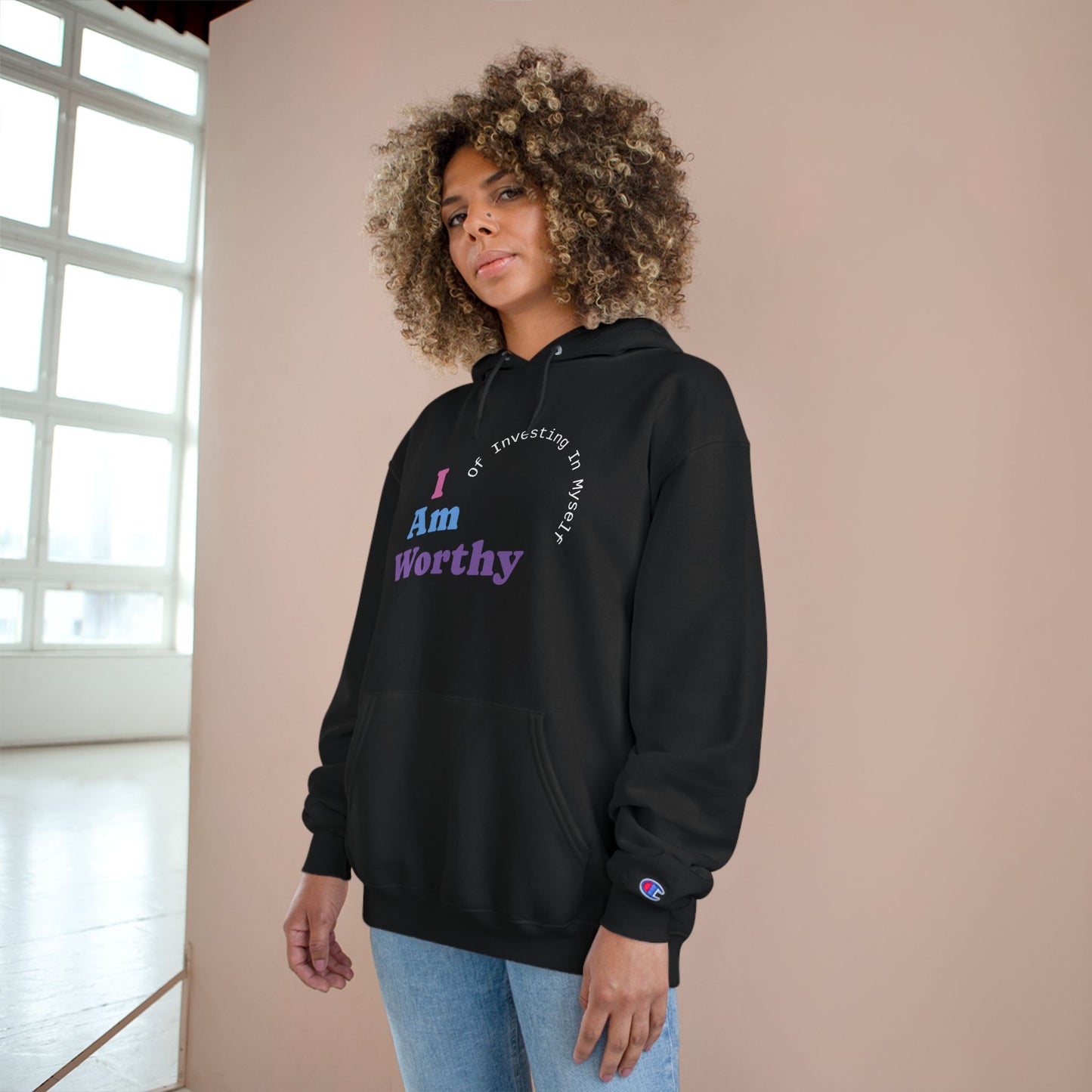 Champion Hoodie - Inspirational 'I Am Worthy' Sweatshirt, Perfect for Self-care, Motivation, Confidence, Gifts, Affirmation Wear