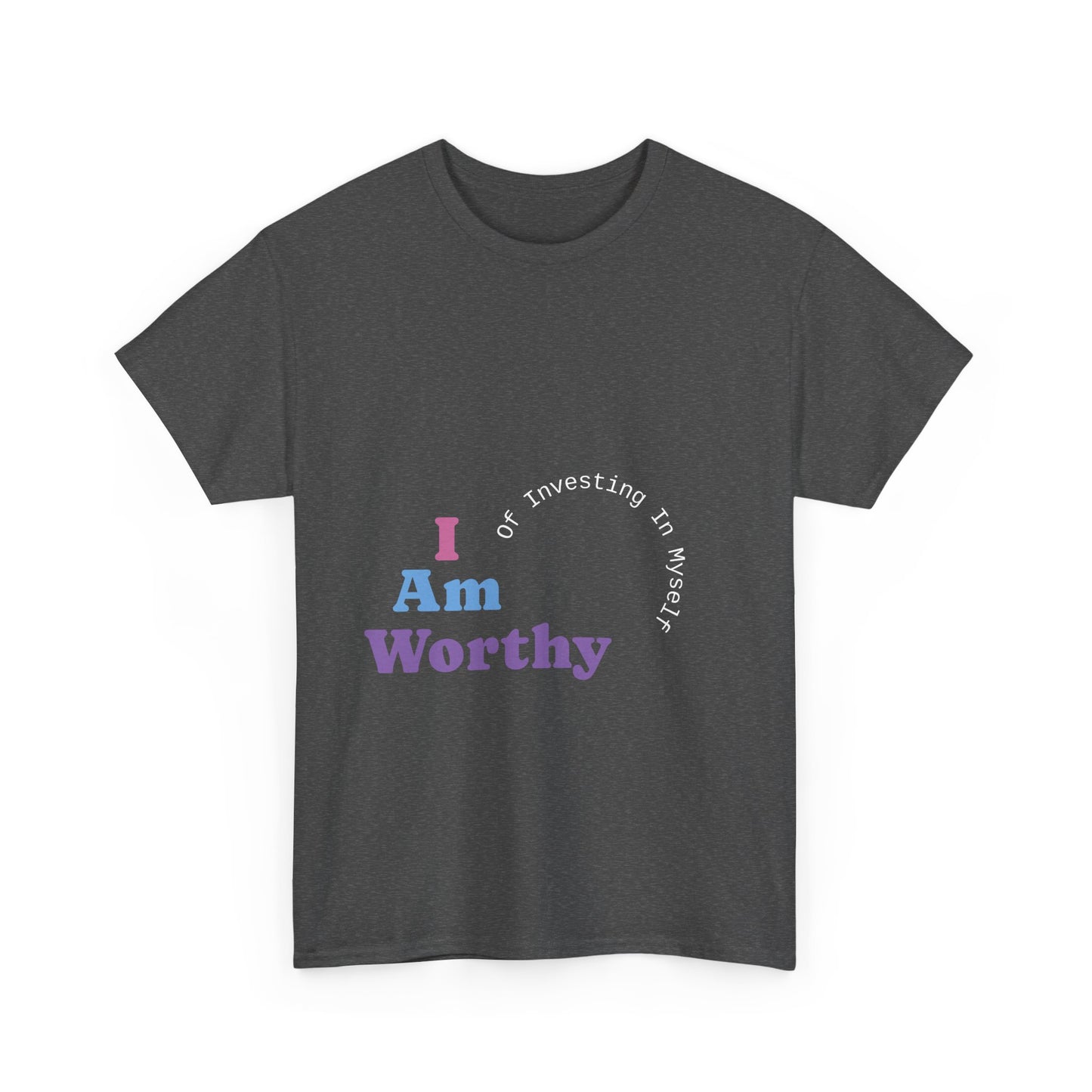I Am Worthy Unisex Cotton Tee, Affirmation Shirt, Positive Vibes Tee, Gift for Friends, Self-Love Apparel